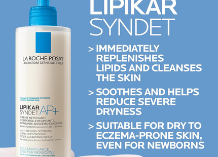 La Roche-Posay - Anti Itching & Replenishing Cleansing Cream with Lipikar Syndet | 400 mL